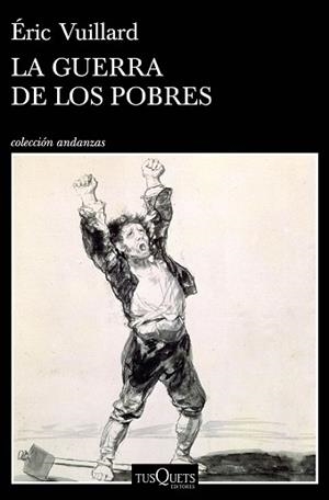 GUERRA DE LOS POBRES, LA | 9788490668627 | VUILLARD, ÉRIC | Llibreria L'Illa - Llibreria Online de Mollet - Comprar llibres online