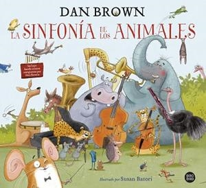 SINFONÍA DE LOS ANIMALES, LA | 9788408229605 | BROWN, DAN