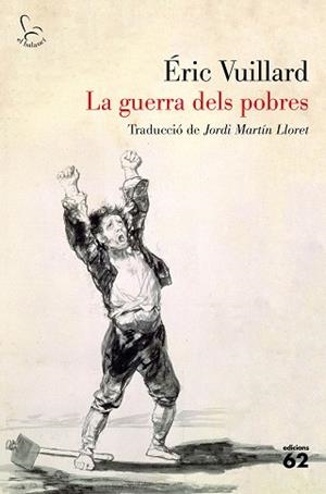 GUERRA DELS POBRES, LA | 9788429778854 | VUILLARD, ÉRIC | Llibreria L'Illa - Llibreria Online de Mollet - Comprar llibres online