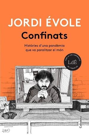 CONFINATS | 9788466426916 | ÉVOLE, JORDI | Llibreria L'Illa - Llibreria Online de Mollet - Comprar llibres online