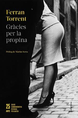 GRÀCIES PER LA PROPINA - 25 ANYS | 9788466426862 | TORRENT, FERRAN | Llibreria L'Illa - Llibreria Online de Mollet - Comprar llibres online