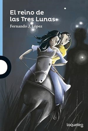 REINO DE LAS TRES LUNAS, EL | 9788491221203 | LÓPEZ, FERNANDO J. | Llibreria L'Illa - Llibreria Online de Mollet - Comprar llibres online