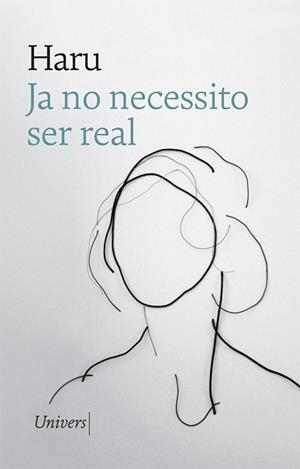 JA NO NECESSITO SER REAL | 9788417868451 | HARU