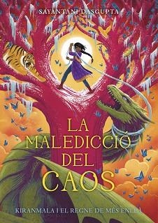 MALEDICCIÓ DEL CAOS, LA | 9788424666989 | DASGUPTA, SAYANTANI | Llibreria L'Illa - Llibreria Online de Mollet - Comprar llibres online