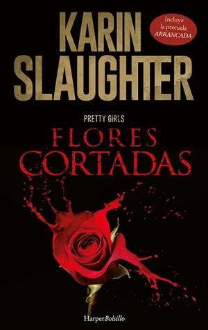 ARRANCADA FLORES CORTADAS | 9788417216924 | SLAUGHTER, KARIN