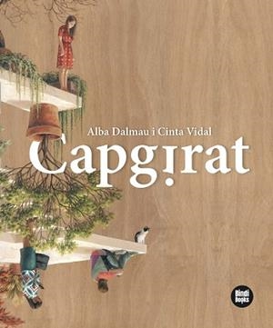 CAPGIRAT | 9788412108088 | DALMAU VIURE, ALBA | Llibreria L'Illa - Llibreria Online de Mollet - Comprar llibres online