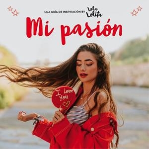 MI PASIÓN | 9788417921200 | MORENO, LOLA | Llibreria L'Illa - Llibreria Online de Mollet - Comprar llibres online