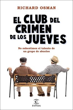 CLUB DEL CRIMEN DE LOS JUEVES, EL | 9788467060225 | OSMAN, RICHARD | Llibreria L'Illa - Llibreria Online de Mollet - Comprar llibres online