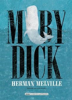 MOBY DICK | 9788418008085 | MELVILLE, HERMAN | Llibreria L'Illa - Llibreria Online de Mollet - Comprar llibres online