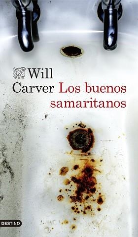 BUENOS SAMARITANOS, LOS | 9788423357970 | CARVER, WILL | Llibreria L'Illa - Llibreria Online de Mollet - Comprar llibres online