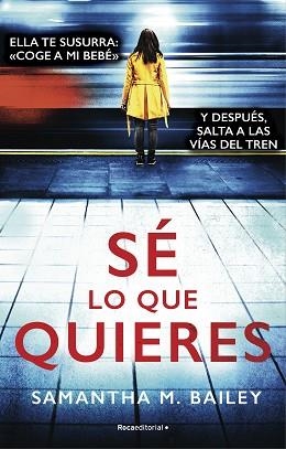 SÉ LO QUE QUIERES | 9788417805852 | BAILEY, SAMANTHA | Llibreria L'Illa - Llibreria Online de Mollet - Comprar llibres online