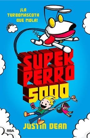 SUPERPERRO 5000 | 9788427218918 | JUSTIN, DEAN | Llibreria L'Illa - Llibreria Online de Mollet - Comprar llibres online