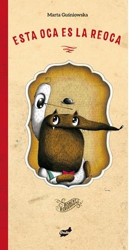 ESTA OCA ES LA REOCA | 9788416817733 | GUSNIOWSKA, MARTA | Llibreria L'Illa - Llibreria Online de Mollet - Comprar llibres online