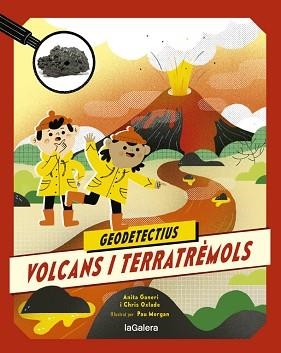 GEODETECTIUS 2. VOLCANS I TERRATRÈMOLS | 9788424667283 | ANITA GANERI/CHRIS OXLADE | Llibreria L'Illa - Llibreria Online de Mollet - Comprar llibres online
