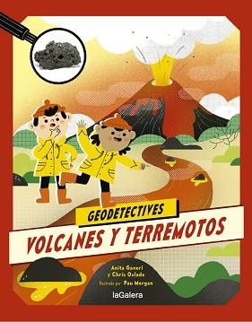 GEODETECTIVES 2. VOLCANES Y TERREMOTOS | 9788424667306 | ANITA GANERI/CHRIS OXLADE | Llibreria L'Illa - Llibreria Online de Mollet - Comprar llibres online