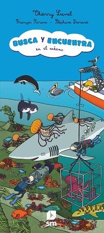 BUSCA Y ENCUENTRA EN EL OCÉANO | 9788413181769 | LAVAL, THIERRY/COUVIN, YANN