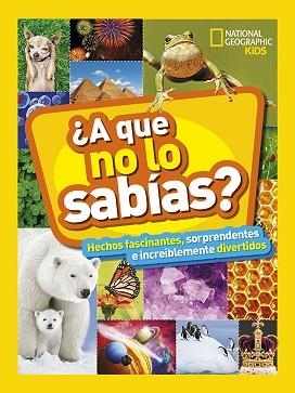 A QUE NO LO SABÍAS? | 9788482987538 | GEOGRAPHIC NATIONAL
