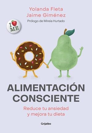 ALIMENTACIÓN CONSCIENTE | 9788417752125 | FLETA, YOLANDA/GIMÉNEZ, JAIME | Llibreria L'Illa - Llibreria Online de Mollet - Comprar llibres online