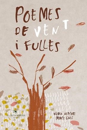 POEMES DE VENT I FULLES | 9788417756758 | ALBERTÍ MARTÍNEZ DE VELASCO, NÚRIA | Llibreria L'Illa - Llibreria Online de Mollet - Comprar llibres online