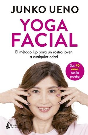 YOGA FACIAL | 9788416788804 | UENO, JUNKO | Llibreria L'Illa - Llibreria Online de Mollet - Comprar llibres online