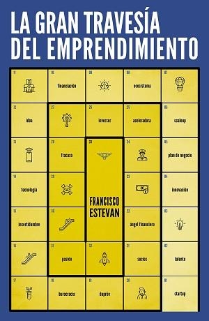 GRAN TRAVESÍA DEL EMPRENDIMIENTO, LA | 9788498754995 | ESTEVAN VITORES, FRANCISCO | Llibreria L'Illa - Llibreria Online de Mollet - Comprar llibres online
