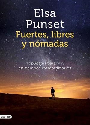 FUERTES LIBRES Y NÓMADAS | 9788423358021 | PUNSET, ELSA