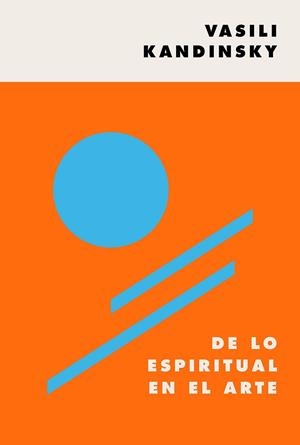 DE LO ESPIRITUAL EN EL ARTE | 9788449337451 | KANDINSKY, VASILI | Llibreria L'Illa - Llibreria Online de Mollet - Comprar llibres online
