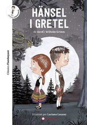 HÄNSEL I GRETEL | 9788417749545 | GRIMM, JACOB/GRIMM, WILHELM | Llibreria L'Illa - Llibreria Online de Mollet - Comprar llibres online