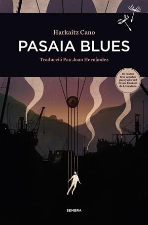 PASAIA BLUES | 9788416698455 | CANO, HARKAITZ | Llibreria L'Illa - Llibreria Online de Mollet - Comprar llibres online