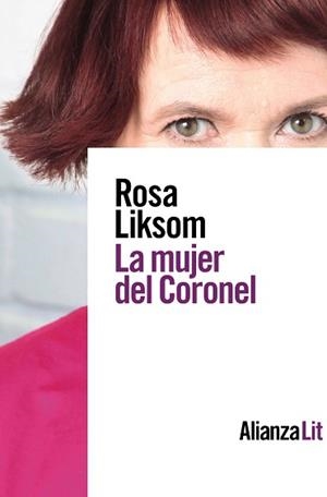MUJER DEL CORONEL, LA | 9788413620435 | LIKSOM, ROSA | Llibreria L'Illa - Llibreria Online de Mollet - Comprar llibres online