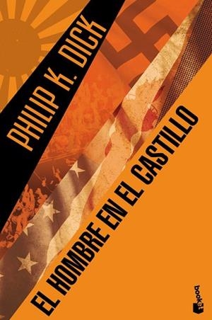HOMBRE EN EL CASTILLO, EL | 9788445001844 | DICK, PHILIP K. | Llibreria L'Illa - Llibreria Online de Mollet - Comprar llibres online