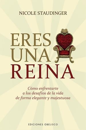ERES UNA REINA | 9788491115946 | STAUDINGER, NICOLE | Llibreria L'Illa - Llibreria Online de Mollet - Comprar llibres online