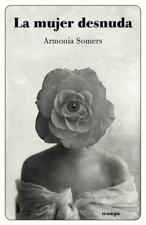 MUJER DESNUDA, LA | 9788494914096 | SOMERS, ARMONÍA | Llibreria L'Illa - Llibreria Online de Mollet - Comprar llibres online