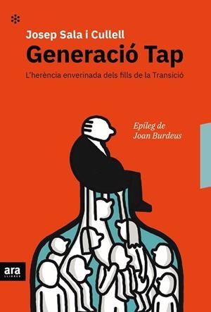 GENERACIO TAP - CAT | 9788416915682 | SALA I CULLELL, JOSEP | Llibreria L'Illa - Llibreria Online de Mollet - Comprar llibres online