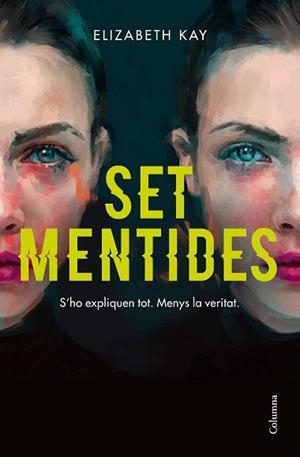 SET MENTIDES | 9788466426664 | KAY, ELIZABETH | Llibreria L'Illa - Llibreria Online de Mollet - Comprar llibres online