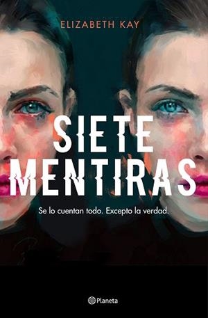 SIETE MENTIRAS | 9788408229995 | KAY, ELIZABETH | Llibreria L'Illa - Llibreria Online de Mollet - Comprar llibres online