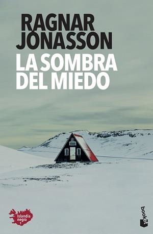 SOMBRA DEL MIEDO, LA | 9788432237256 | JÓNASSON, RAGNAR | Llibreria L'Illa - Llibreria Online de Mollet - Comprar llibres online