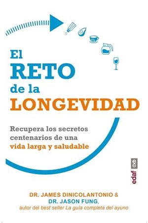 RETO DE LA LONGEVIDAD, EL | 9788441440265 | FUNG, JASON/DINICOLANTONIO, JAMES