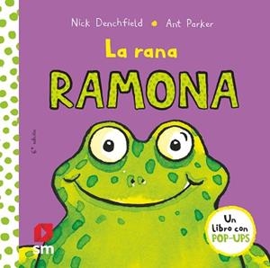 RANA RAMONA, LA | 9788467585056 | DENCHFIELD, NICK | Llibreria L'Illa - Llibreria Online de Mollet - Comprar llibres online