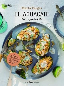 AGUACATE, EL | 9788416918812 | VERGÉS, MARTA | Llibreria L'Illa - Llibreria Online de Mollet - Comprar llibres online