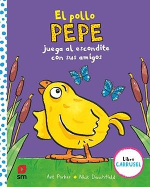POLLO PEPE JUEGA AL ESCONDITE CON SUS AMIGOS, EL | 9788413184425 | PARKER, ANT | Llibreria L'Illa - Llibreria Online de Mollet - Comprar llibres online