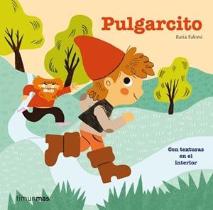 PULGARCITO | 9788408229735 | FALORSI, ILARIA | Llibreria L'Illa - Llibreria Online de Mollet - Comprar llibres online