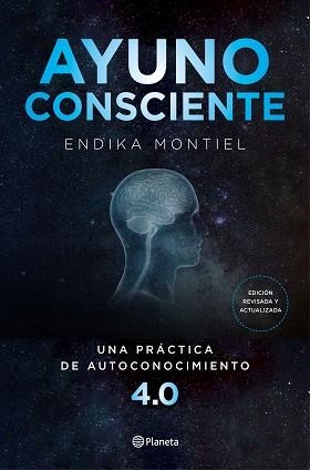 AYUNO CONSCIENTE | 9788408234425 | MONTIEL, ENDIKA | Llibreria L'Illa - Llibreria Online de Mollet - Comprar llibres online