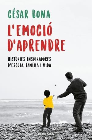 EMOCIÓ D'APRENDRE, L' | 9788418132155 | BONA, CÉSAR | Llibreria L'Illa - Llibreria Online de Mollet - Comprar llibres online
