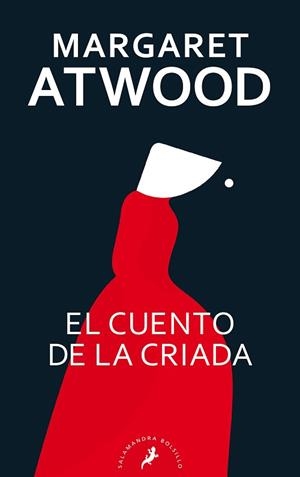 CUENTO DE LA CRIADA, EL | 9788418173011 | ATWOOD, MARGARET | Llibreria L'Illa - Llibreria Online de Mollet - Comprar llibres online