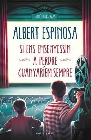 SI ENS ENSENYESSIN A PERDRE GUANYARÍEM SEMPRE | 9788417909031 | ESPINOSA, ALBERT | Llibreria L'Illa - Llibreria Online de Mollet - Comprar llibres online