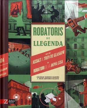 ROBATORIS DE LLEGENDA | 9788417374747 | ROMERO MARIÑO, SOLEDAD/ANTONIO BLASCO, JULIO | Llibreria L'Illa - Llibreria Online de Mollet - Comprar llibres online