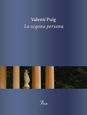 SEGONA PERSONA, LA | 9788475888378 | PUIG MAS, VALENTÍ | Llibreria L'Illa - Llibreria Online de Mollet - Comprar llibres online