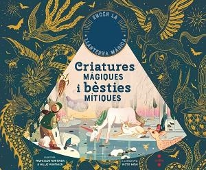 CRIATURES MÀGIQUES I BÈSTIES MÍTIQUES | 9788466148597 | HAWKINS, EMILY | Llibreria L'Illa - Llibreria Online de Mollet - Comprar llibres online