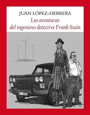 AVENTURAS DEL INGENIOSO DETECTIVE FRANK STAIN, LAS | 9788412237108 | LÓPEZ-HERRERA SÁNCHEZ, JUAN | Llibreria L'Illa - Llibreria Online de Mollet - Comprar llibres online